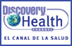 Discovery Health Channel es un canal  especializado en el tema de la salud que cuenta con el apoyo de una pgina web que le permite profundizar en cada tema,  prometiendo ser la primera fuente de informacin global en esta rea. The Discovery Health Channel presenta casos de la vida real, comportamientos del ser humano, los grandes avances de la medicina y programacin sobre cmo llevar una vida saludable.